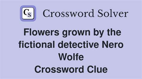 detective wolfe crossword clue|detective wolfe crossword answer.